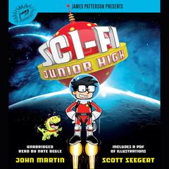 Sci-Fi Junior High Audiobook, by John Martin