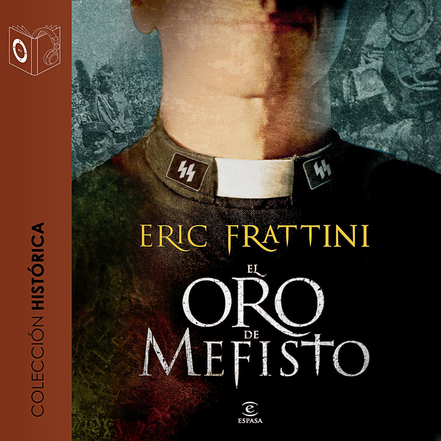 El oro de Mefisto Audiobook, by Eric Frattini