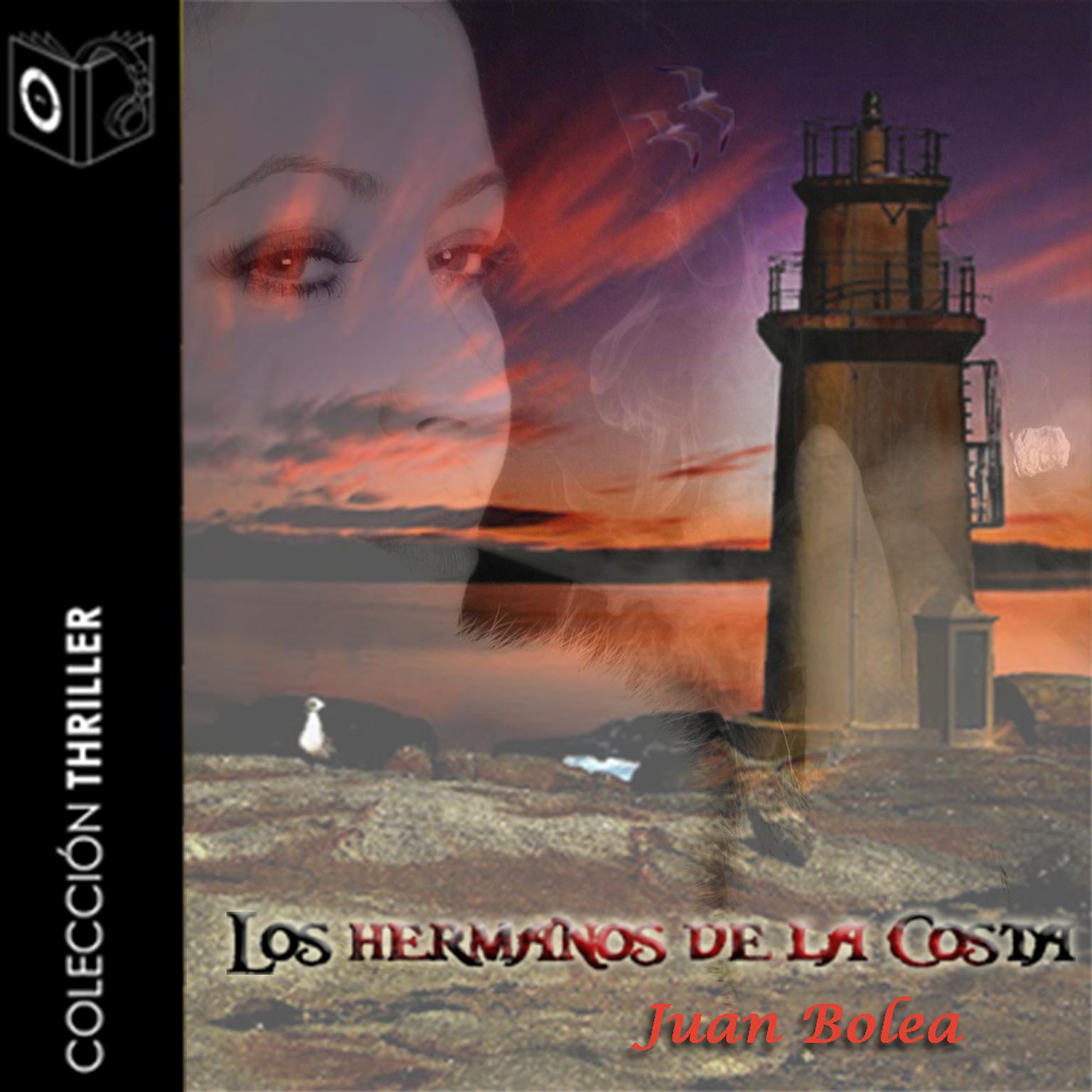 Los hermanos de la costa Audiobook, by Juan Bolea