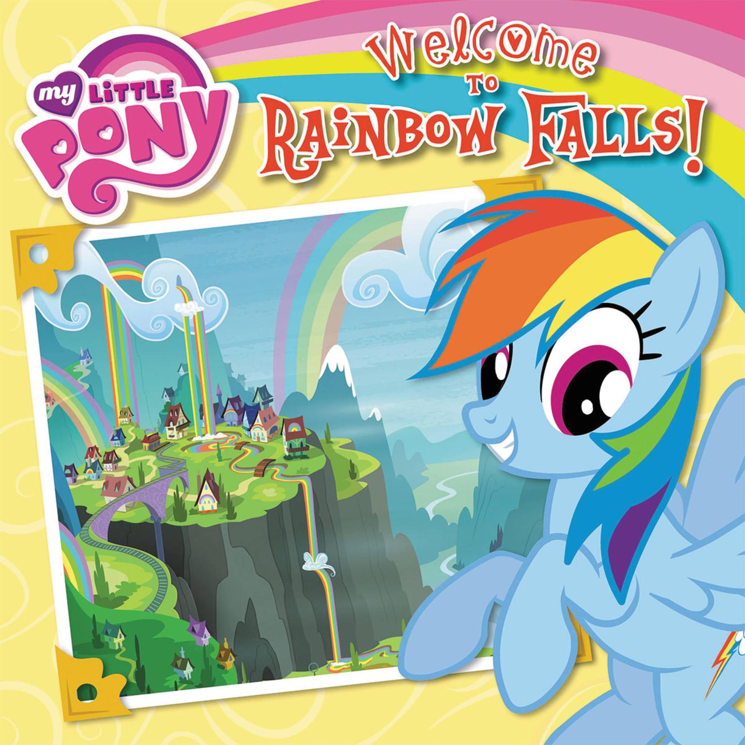 My Little Pony: Welcome to Rainbow Falls! Audiobook, by Olivia London
