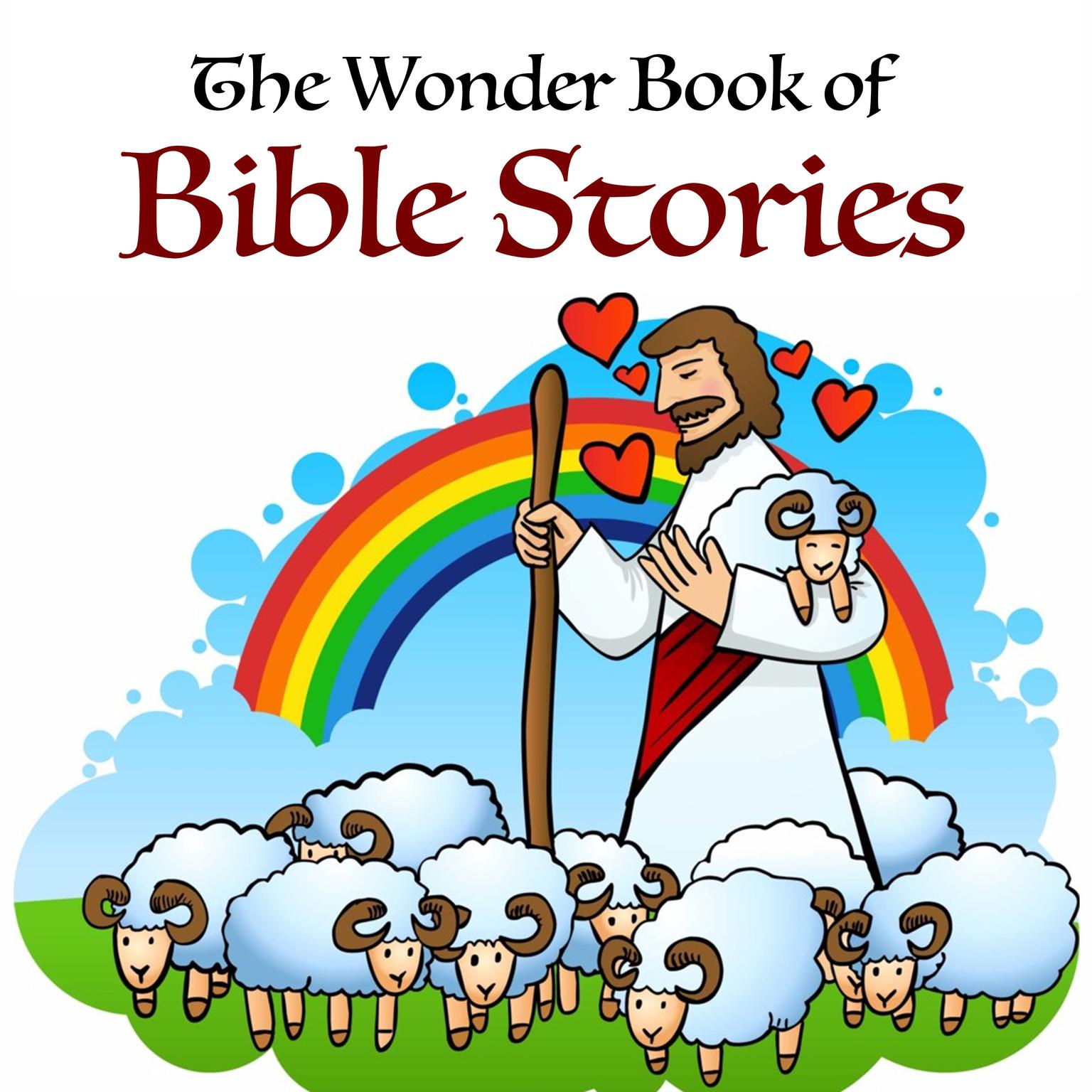 The Wonder Book of Bible Stories Audiobook, by Logan Marshall