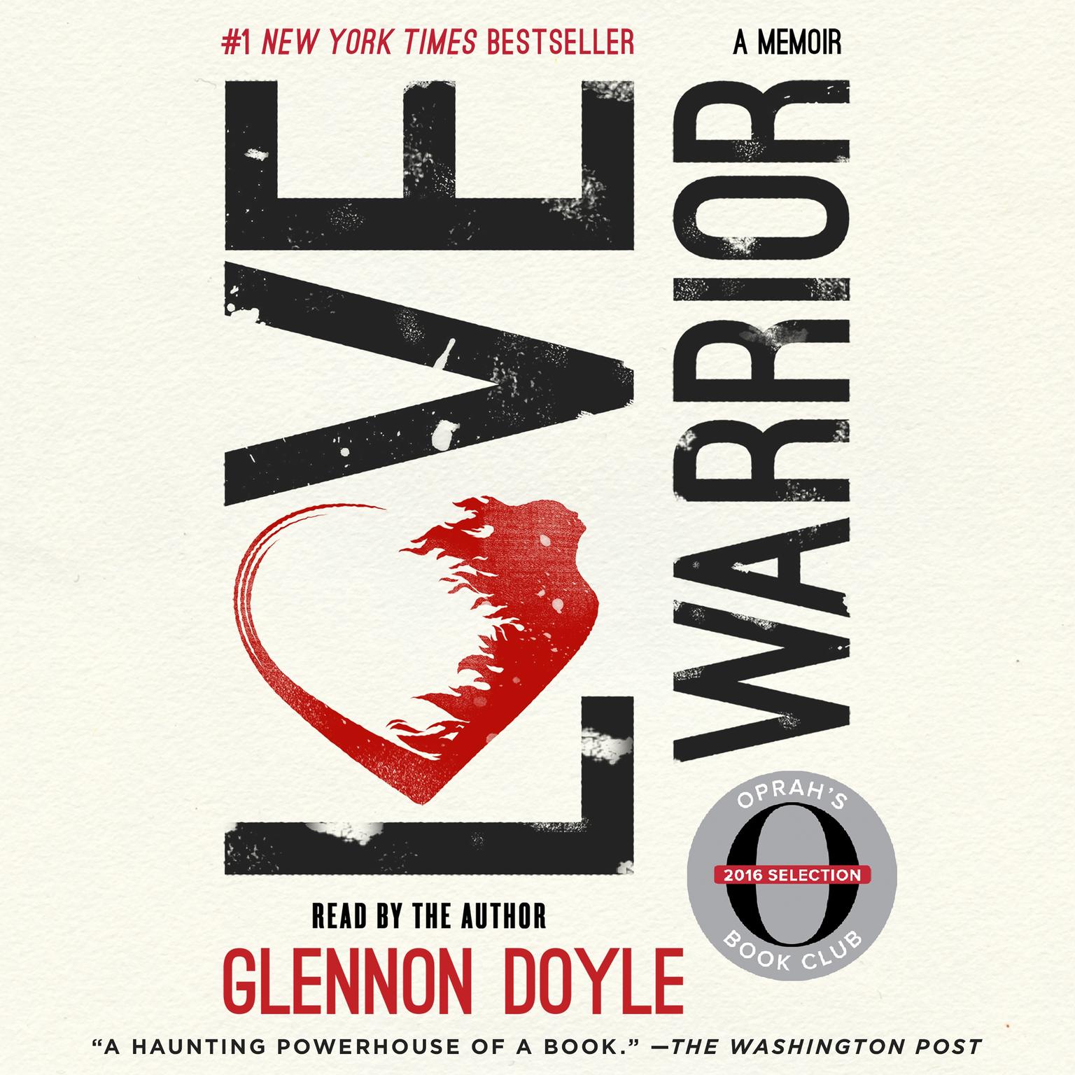 Love Warrior: A Memoir Audiobook, by Glennon Doyle Melton