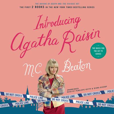 Introducing Agatha Raisin: The Quiche of Death and The Vicious Vet Audiobook, by 