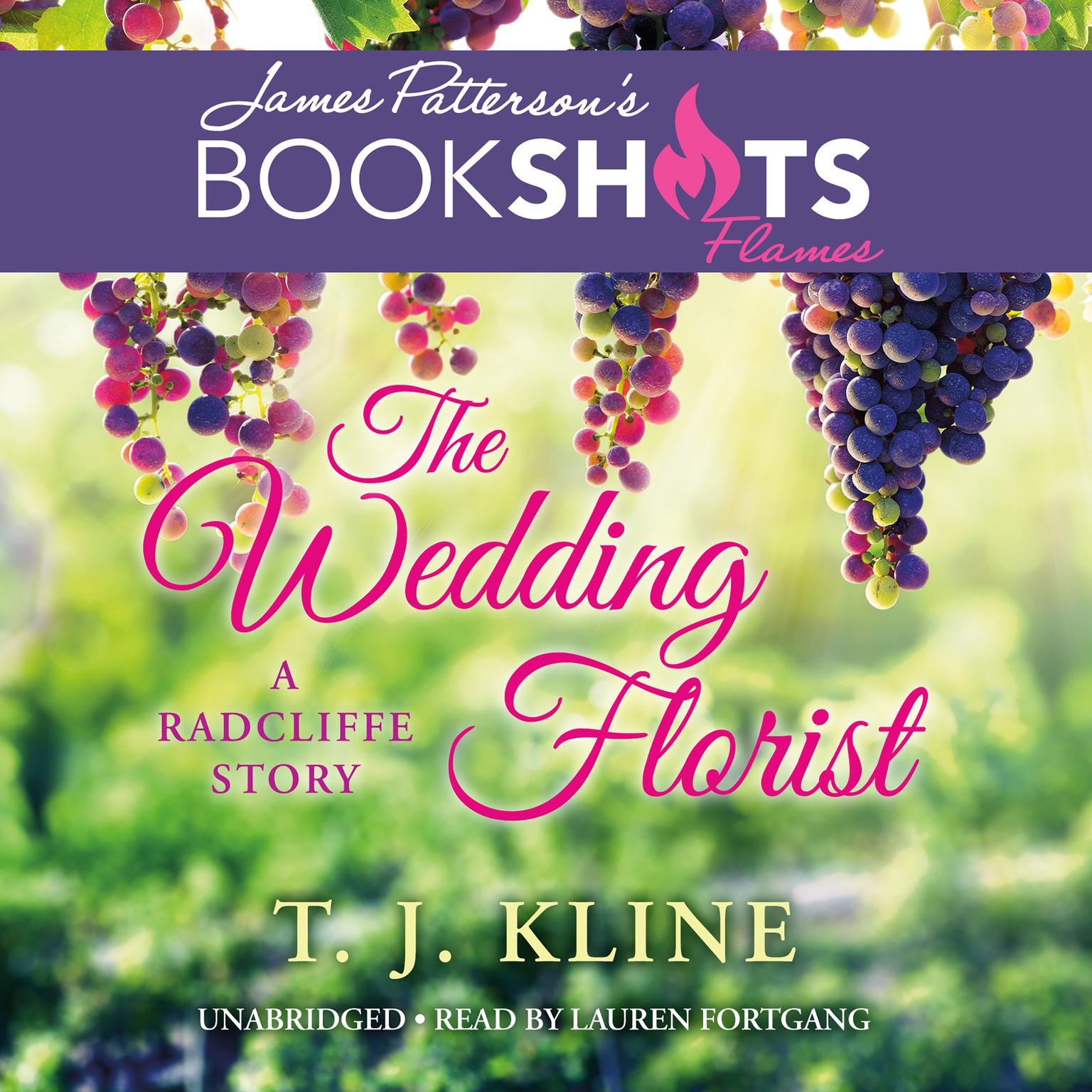 The Wedding Florist: A Radcliffe Story Audiobook, by T. J. Kline