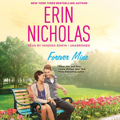 Forever Mine Audiobook, by Erin Nicholas