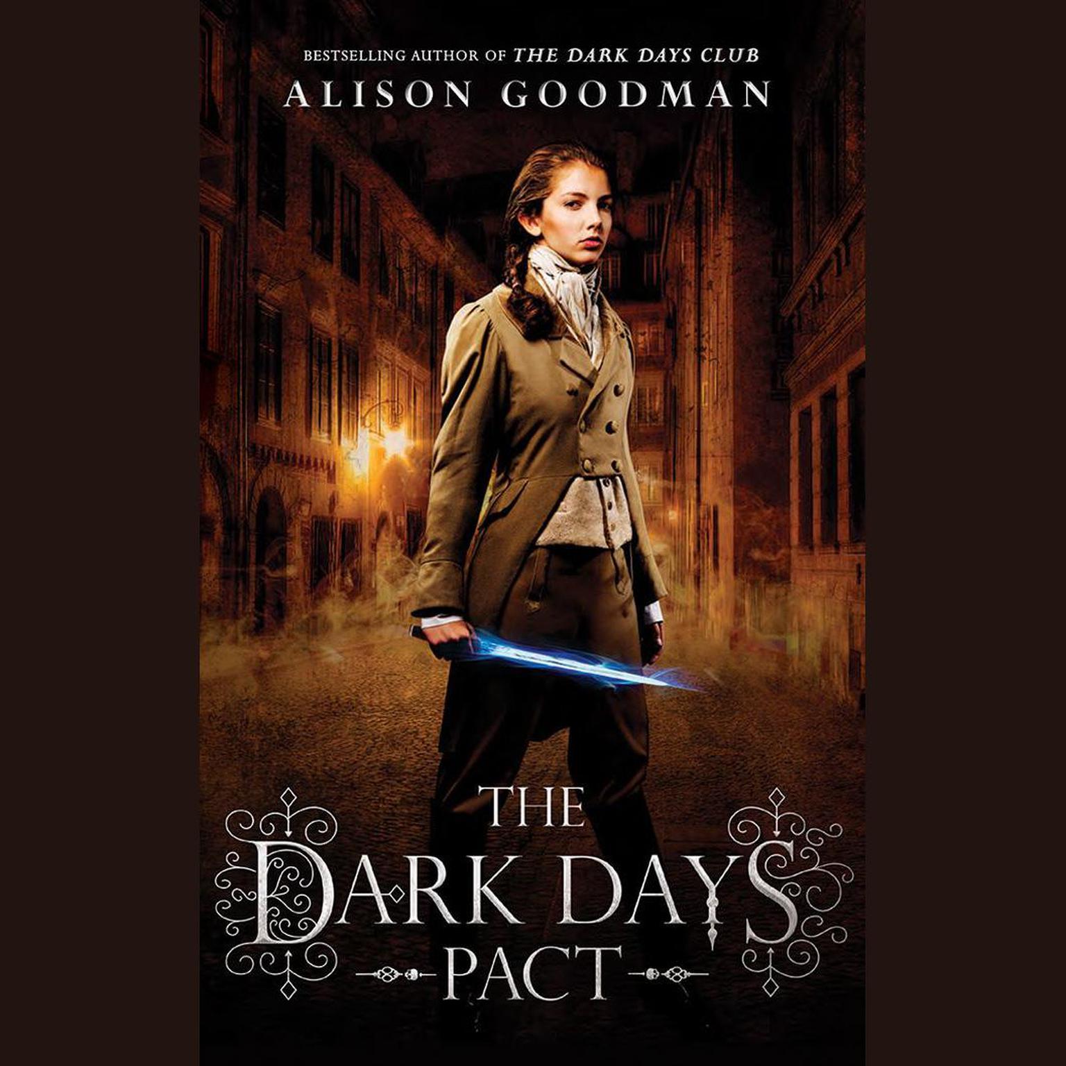 The Dark Days Pact Audiobook, by Alison Goodman