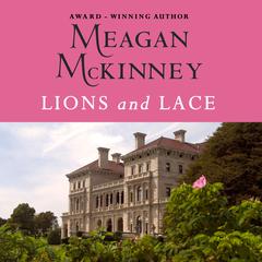 Lions and Lace Audiobook, by Meagan McKinney