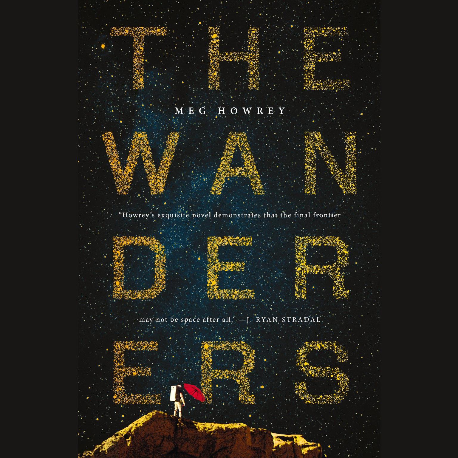The Wanderers Audiobook, by Meg Howrey