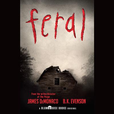 Feral Audiobook, by 