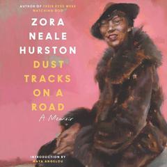 Dust Tracks on a Road: An Autobiography Audiobook, by Zora Neale Hurston
