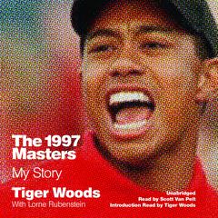 The 1997 Masters: My Story Audiobook, by 