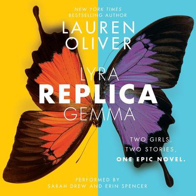 Replica Audiobook, by Lauren Oliver