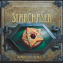 TodHunter Moon, Book Three: StarChaser Audiobook, by 