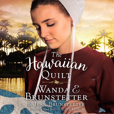 The Hawaiian Quilt Audiobook, by Wanda E. Brunstetter