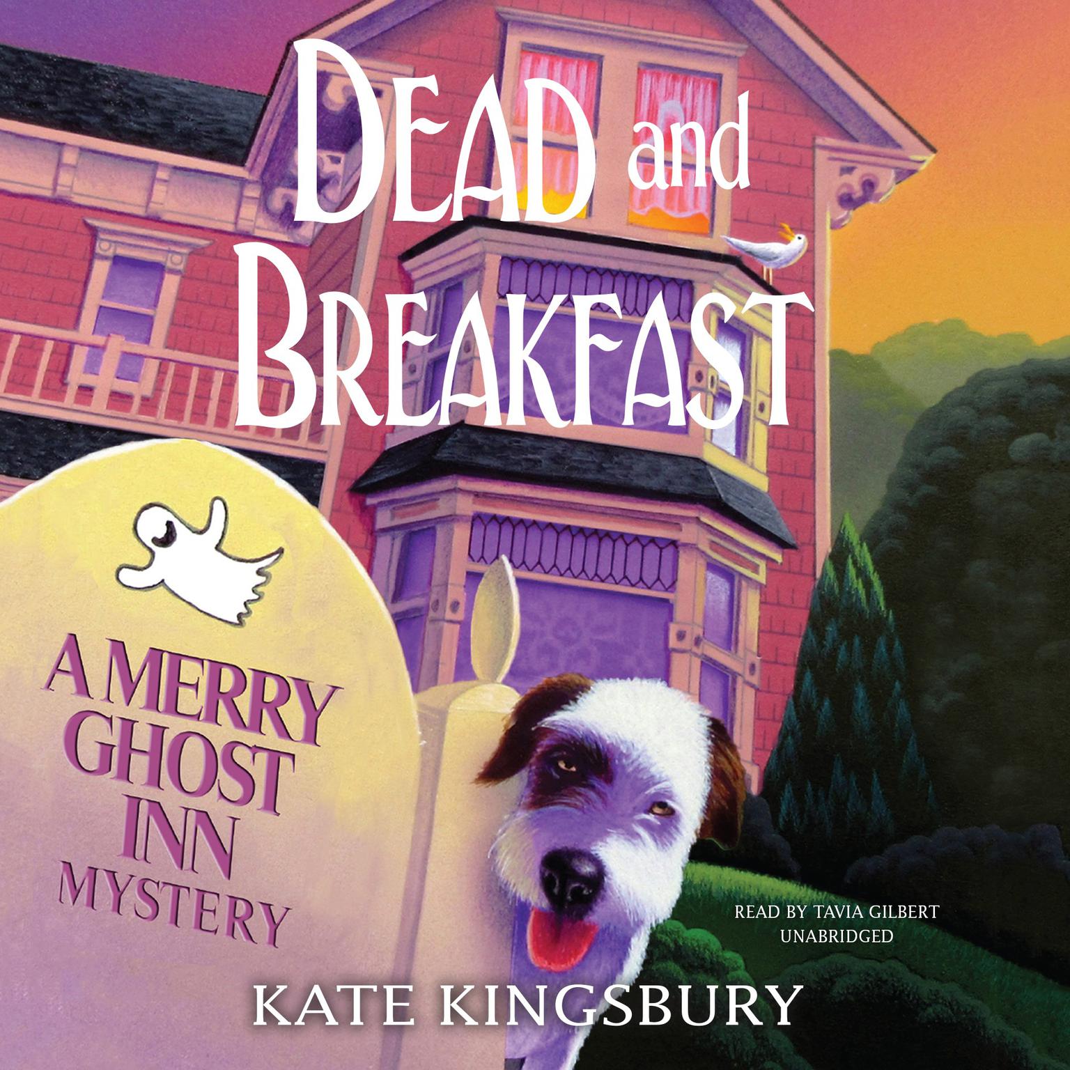 Dead and Breakfast: A Merry Ghost Inn Mystery Audiobook, by Kate Kingsbury