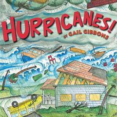 Hurricanes! Audiobook, by Gail Gibbons
