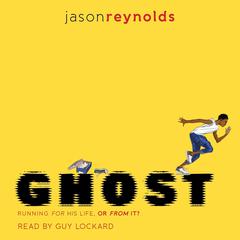 Ghost Audiobook, by Jason Reynolds