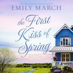 The First Kiss of Spring Audiobook, by Emily March