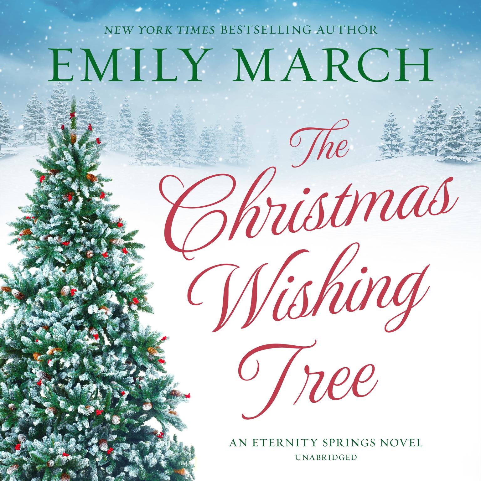 The Christmas Wishing Tree Audiobook, by Emily March