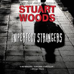 Imperfect Strangers Audiobook, by Stuart Woods