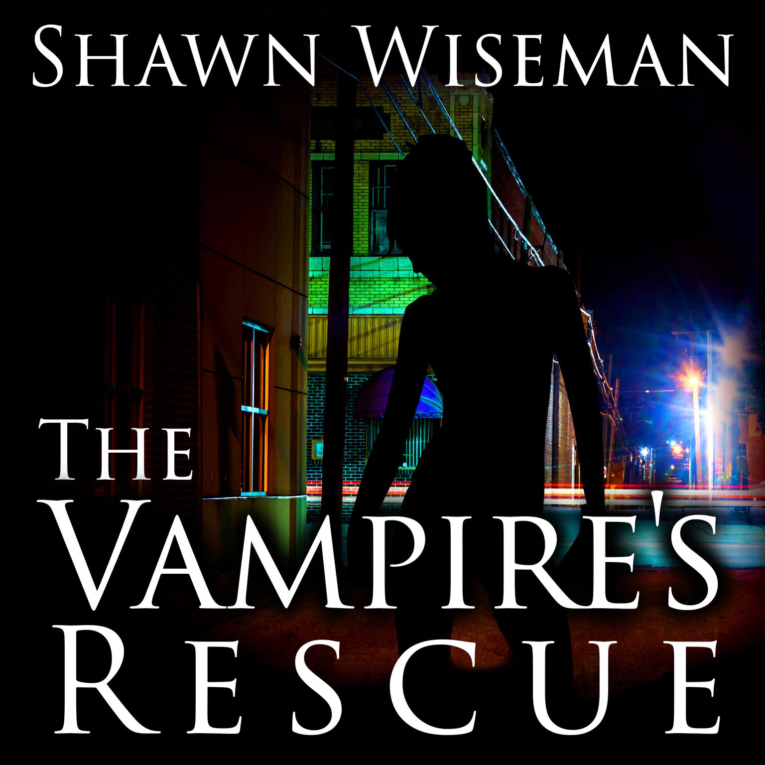 The Vampires Rescue Audiobook, by Shawn Wiseman