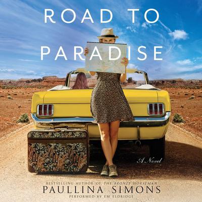 Road to Paradise: A Novel Audiobook, by Paullina Simons