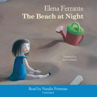 The Beach at Night Audiobook, by Elena Ferrante