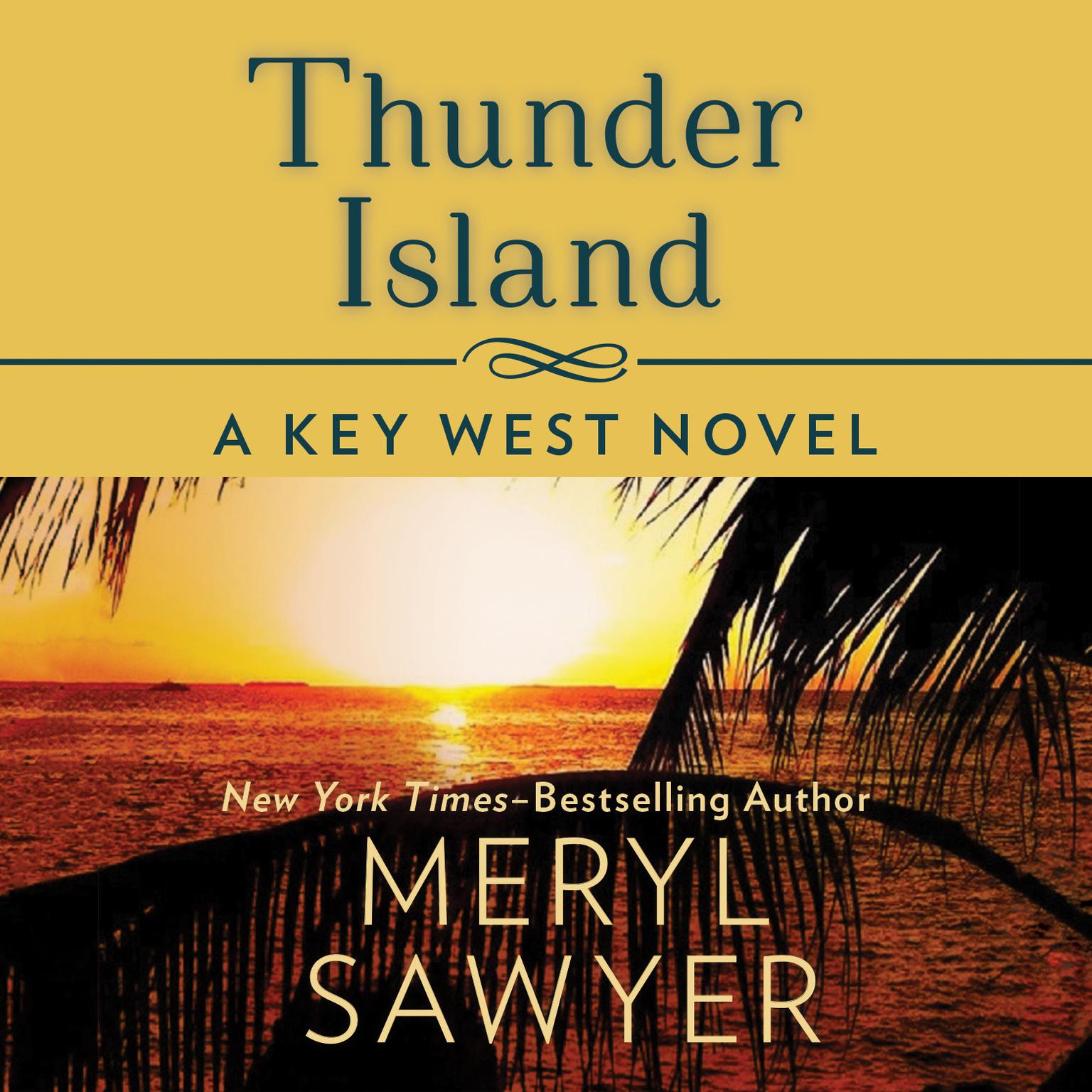 Thunder Island Audiobook, by Meryl Sawyer