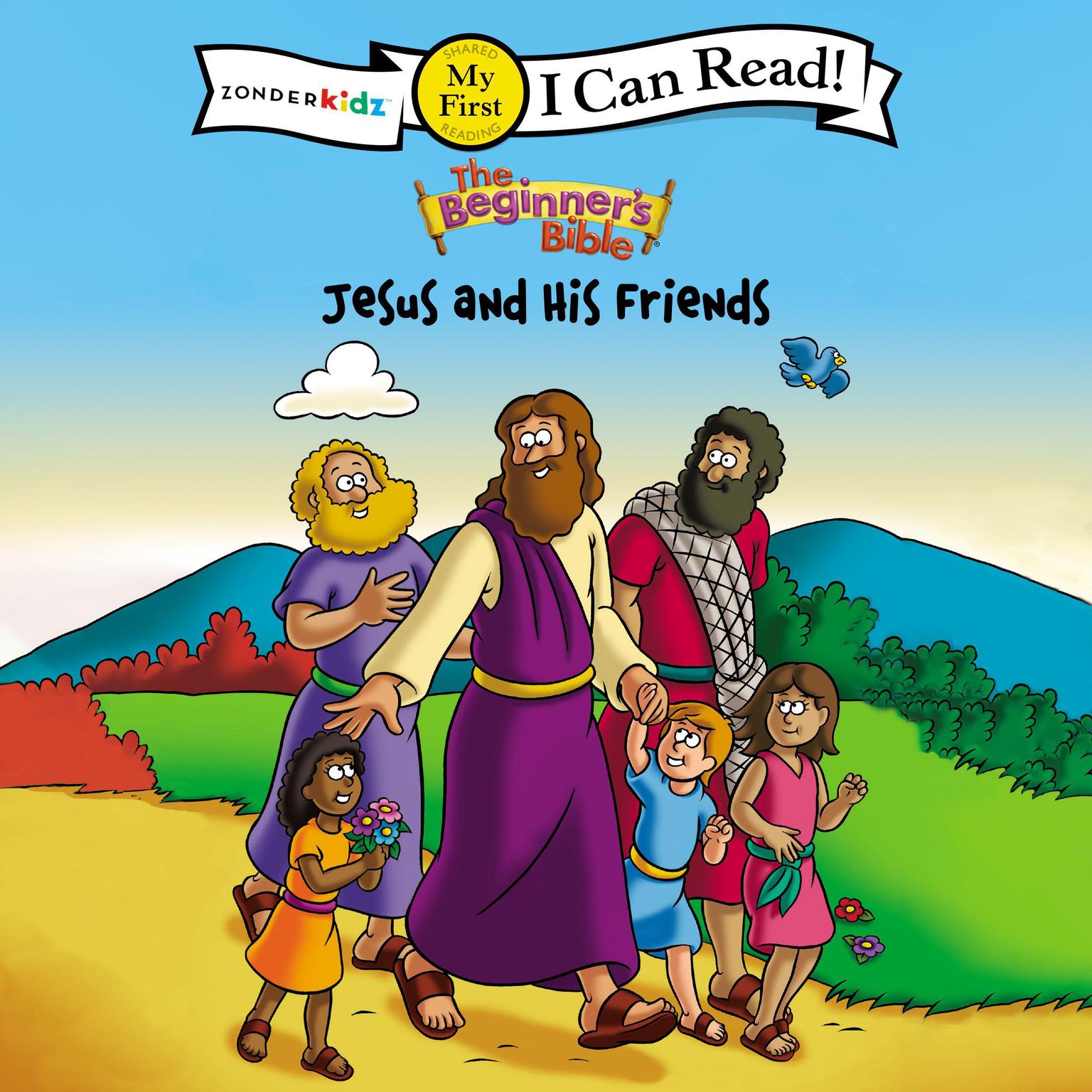 The Beginners Bible Jesus and His Friends: My First Audiobook, by Zondervan