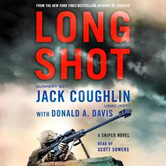 Long Shot: A Sniper Novel Audiobook, by Jack Coughlin