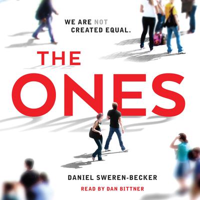 The Ones Audiobook, by Daniel Sweren-Becker