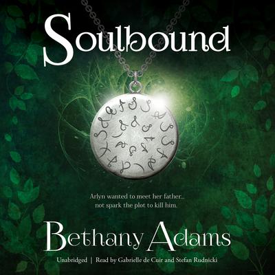 Soulbound Audiobook, by Bethany Adams