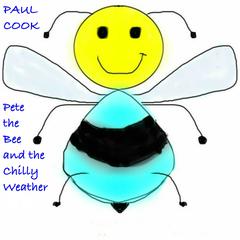 Pete the Bee and the Chilly Weather Audiobook, by Paul Cook