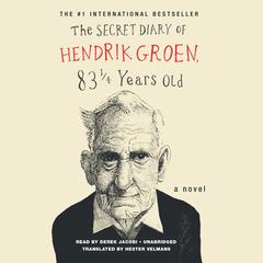 The Secret Diary of Hendrik Groen Audiobook, by 