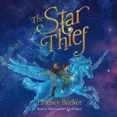 The Star Thief Audiobook, by 