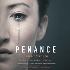 Penance Audiobook, by Kanae Minato