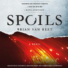 Spoils Audiobook, by Brian Van Reet