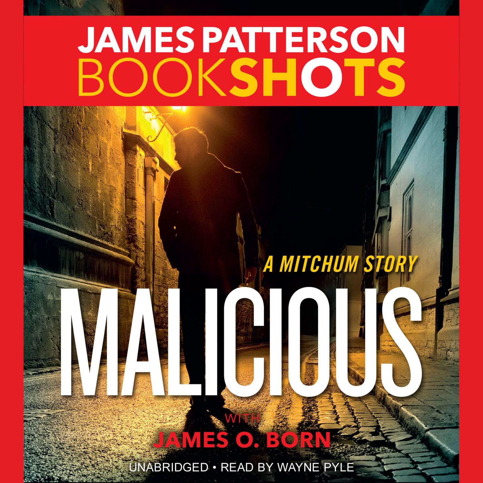 Malicious: A Mitchum Story Audiobook, by James Patterson