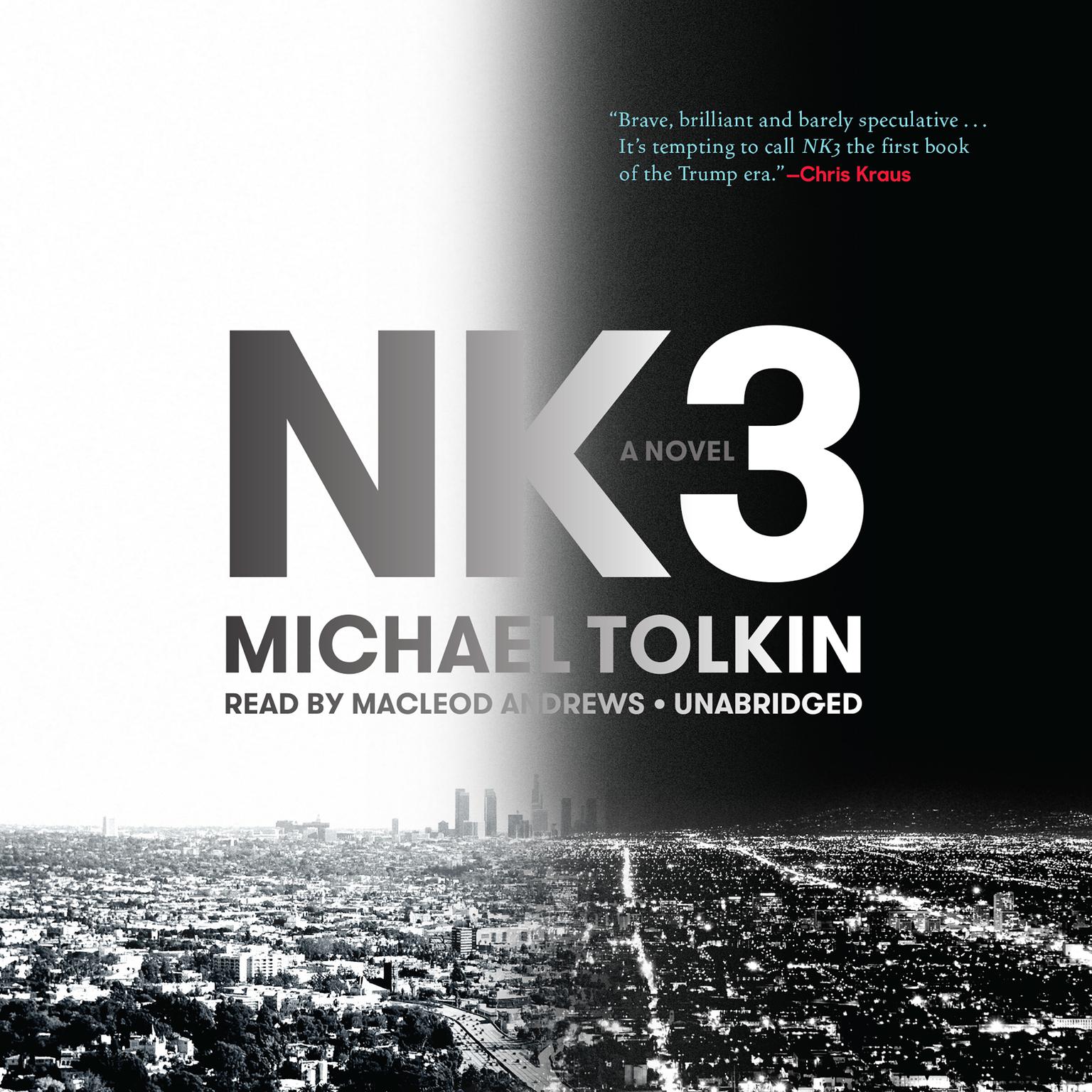 NK3 Audiobook, by Michael Tolkin