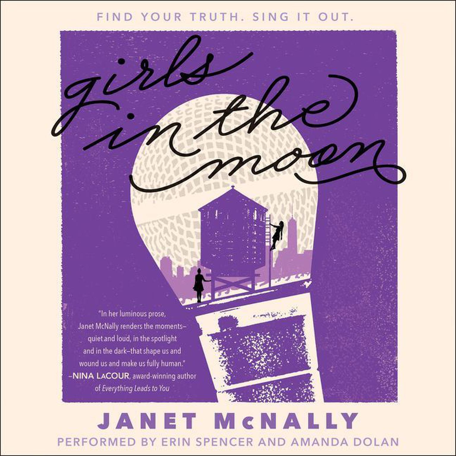 Girls in the Moon Audiobook, by Janet McNally