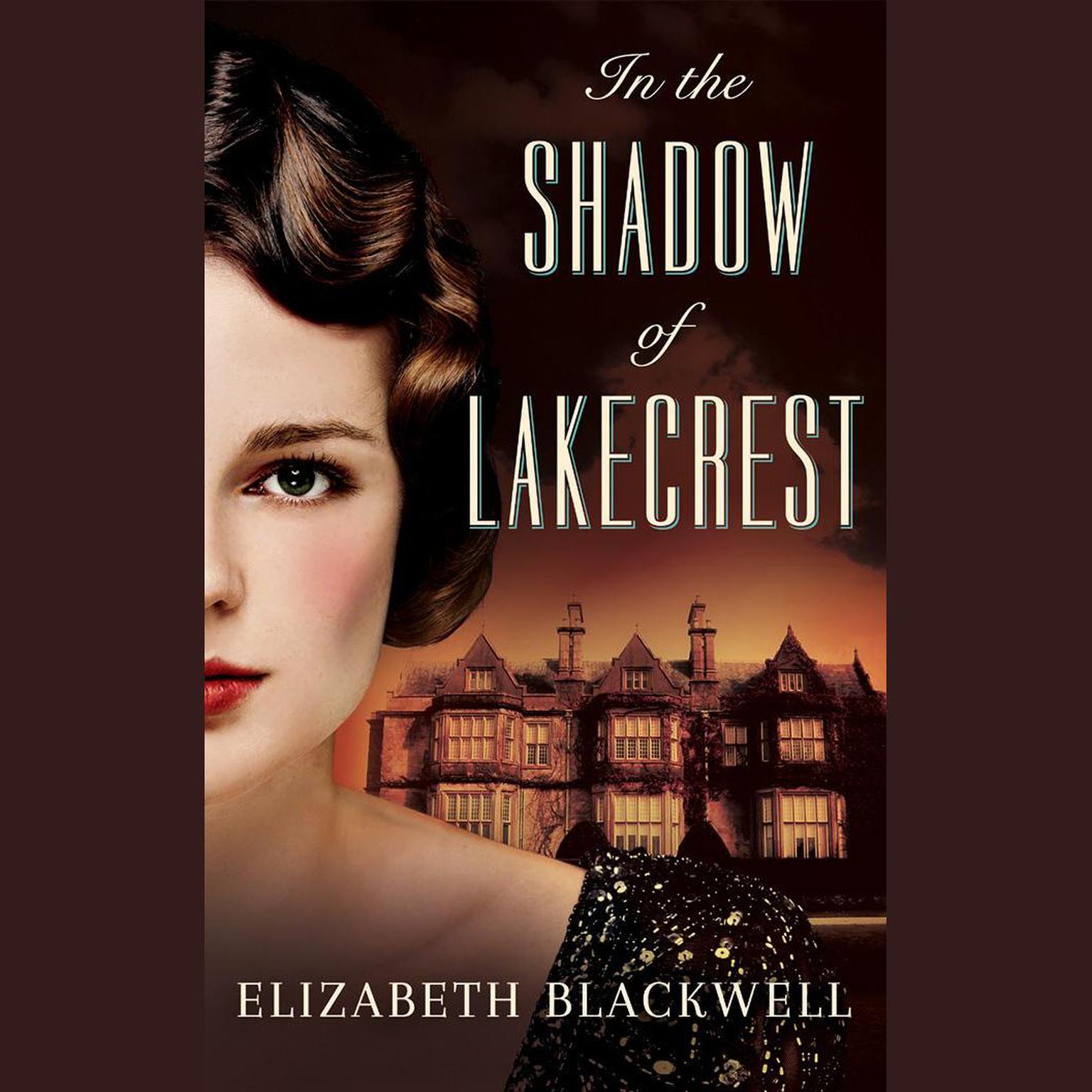 In the Shadow of Lakecrest Audiobook, by Elizabeth Blackwell