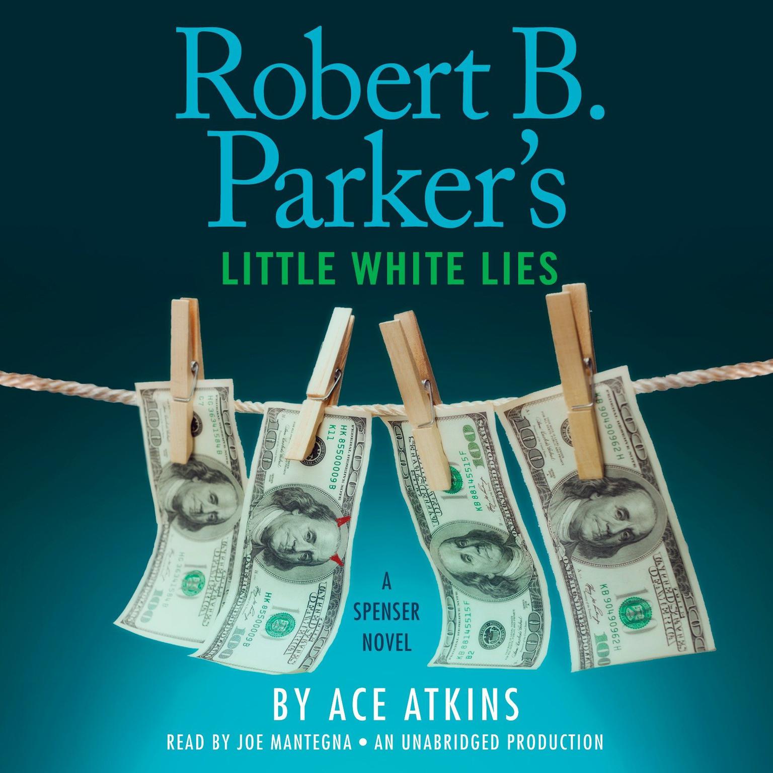 Robert B. Parkers Little White Lies Audiobook, by Ace Atkins