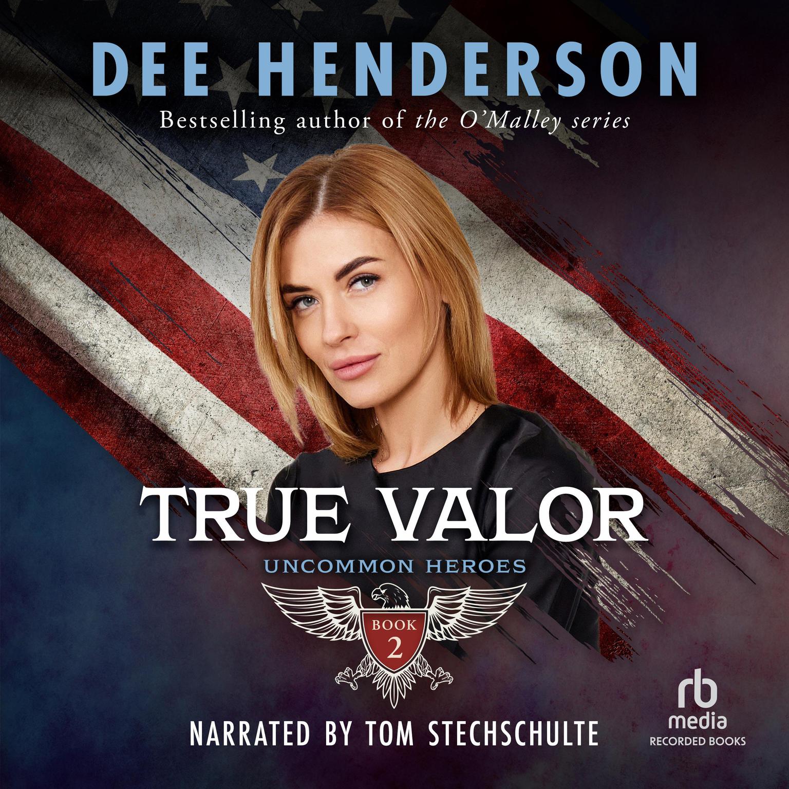 True Valor Audiobook, by Dee Henderson