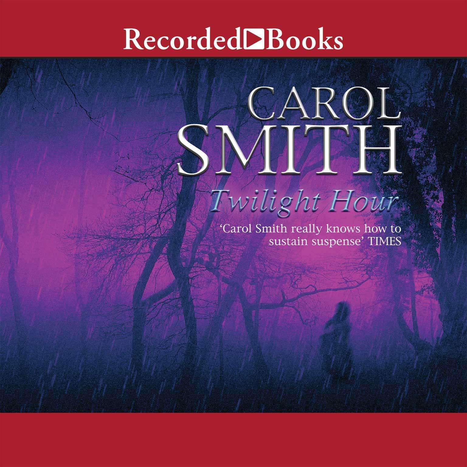 Twilight Hour Audiobook, by Carol Smith