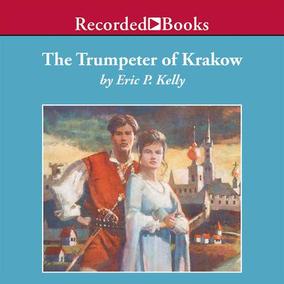 Trumpeter of Krakow Audiobook, by 