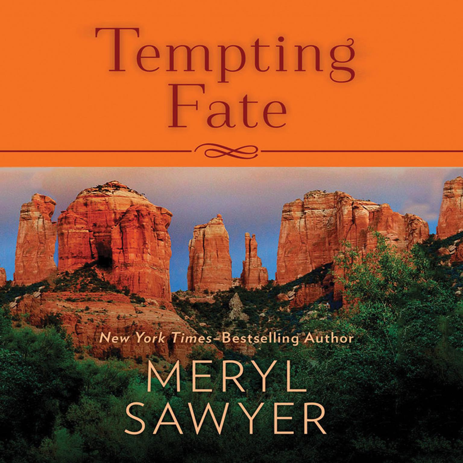 Tempting Fate Audiobook, by Meryl Sawyer
