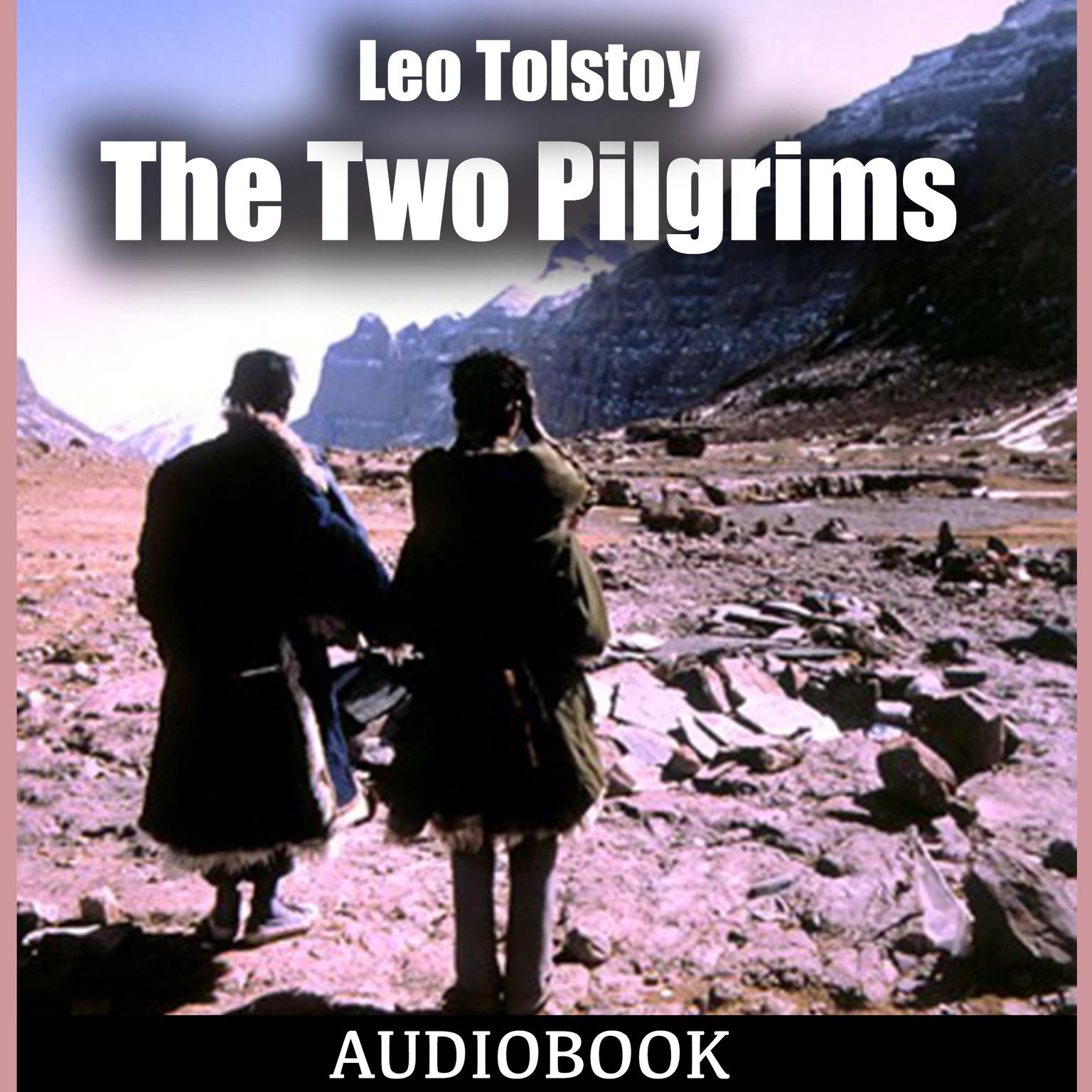 The Two Pilgrims Audiobook, by Leo Tolstoy