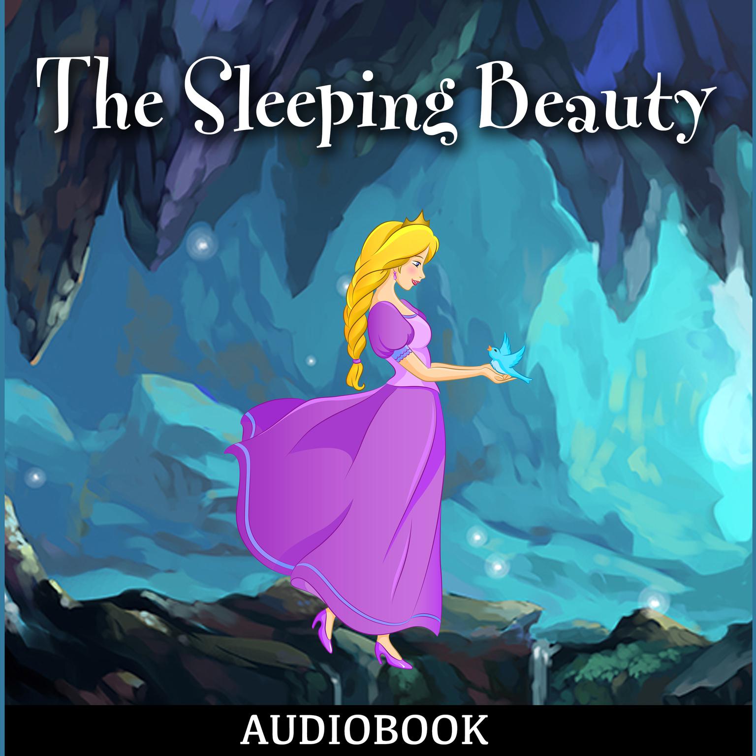 The Sleeping Beauty (Abridged) Audiobook, by Anonymous