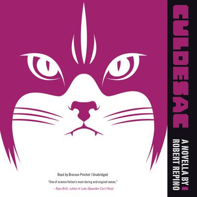 Culdesac: A Novella from the World of Mort(e) Audiobook, by Robert Repino