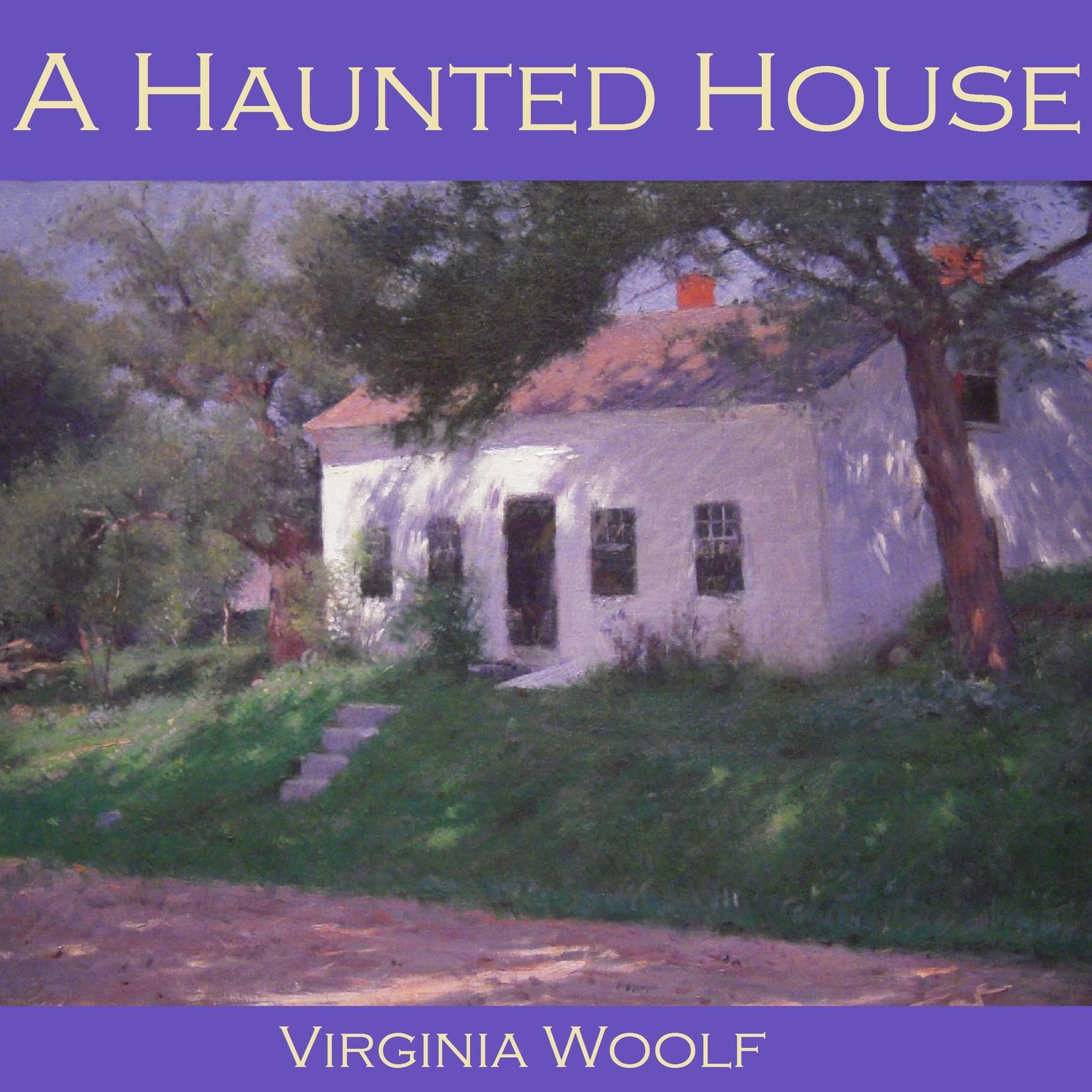A Haunted House Audiobook, by Virginia Woolf